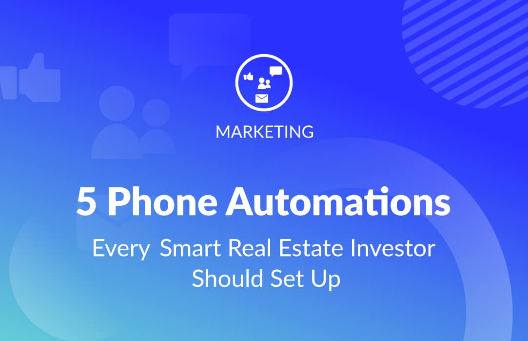 phone-automation-real-estate-investors