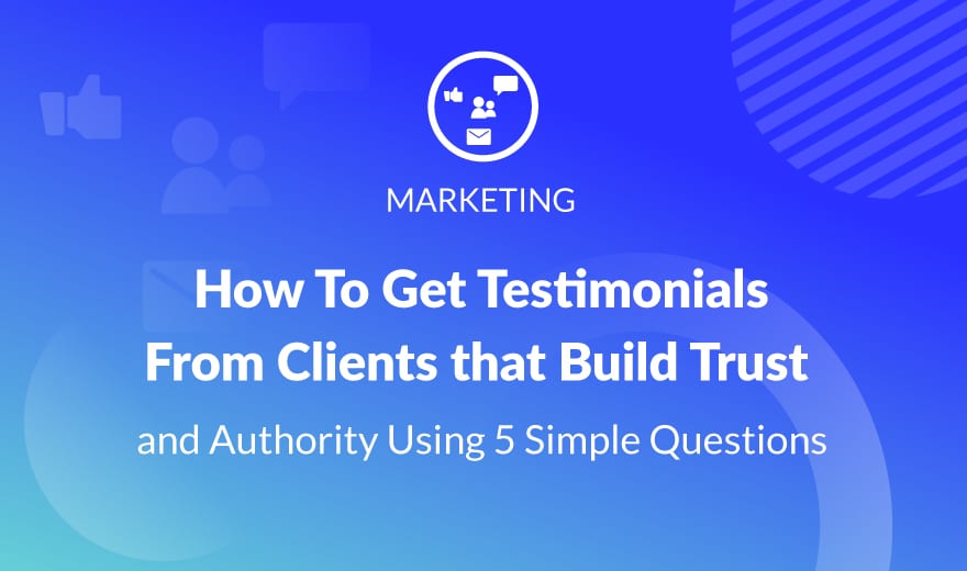 how-to-get-testimonials-from-clients-featured-image