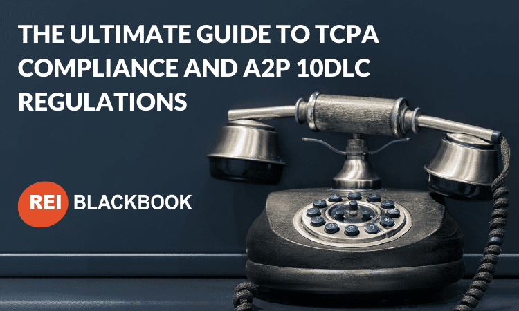 Ultimate Guide to TCPA Compliance and A2P 10DLC Regulations